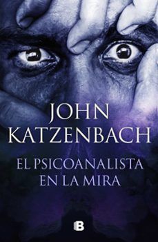 EL PSICOANALISTA EN LA MIRA (EDICIONES B)