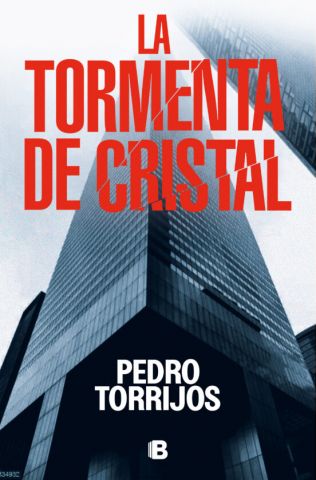 LA TORMENTA DE CRISTAL (EDICIONES B)