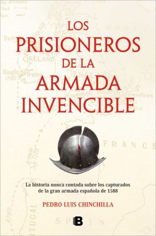 LOS PRISIONEROS DE LA ARMADA INVENCIBLE (EDICIONES B)