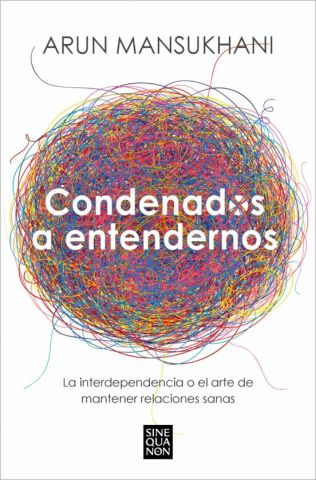 CONDENADOS A ENTENDERNOS (EDICIONES B)