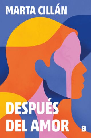 DESPUÉS DEL AMOR (EDICIONES B)