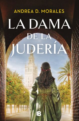 LA DAMA DE LA JUDERÍA (EDICIONES B)