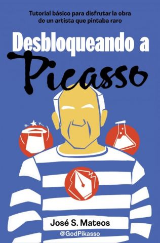 DESBLOQUEANDO A PICASSO (EDICIONES B)