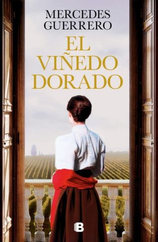 EL VIÑEDO DORADO (EDICIONES B)