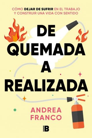DE QUEMADA A REALIZADA (EDICIONES B)