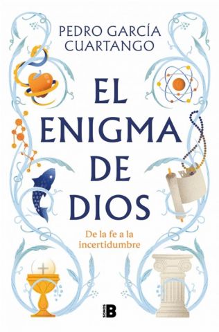 EL ENIGMA DE DIOS (EDICIONES B)