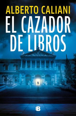 EL CAZADOR DE LIBROS (EDICIONES B)