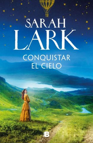 CONQUISTAR EL CIELO (EDICIONES B)