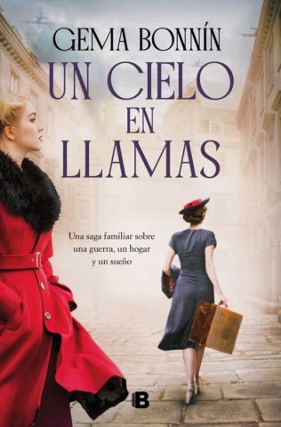 UN CIELO EN LLAMAS (EDICIONES B)