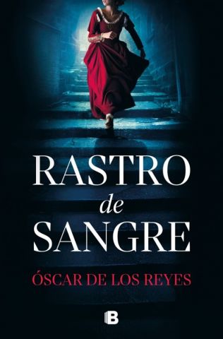 RASTRO DE SANGRE (EDICIONES B)