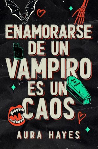 ENAMORARSE DE UN VAMPIRO ES UN CAOS (EDICIONES B)
