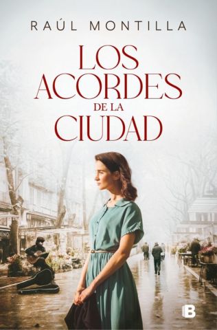 LOS ACORDES DE LA CIUDAD (EDICIONES B)