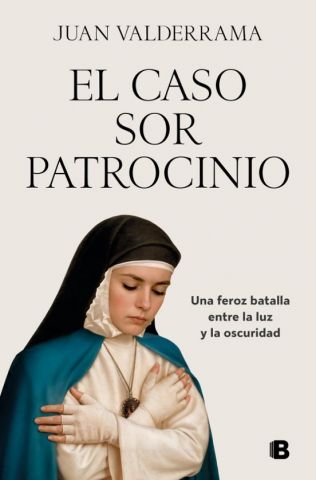 EL CASO SOR PATROCINIO (EDICIONES B)
