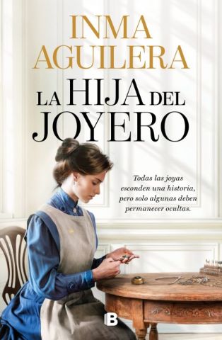 LA HIJA DEL JOYERO (EDICIONES B)