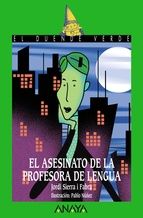 EL ASESINATO DE LA PROFESORA DE LENGUA