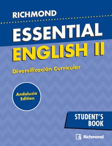 (SANTILLANA) D. C. ESSENTIAL ENGLISH II 4º ESO AND 25