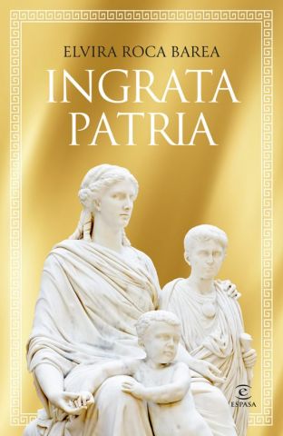 INGRATA PATRIA (ESPASA)