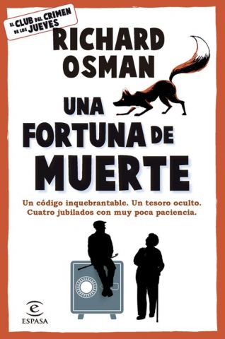 UNA FORTUNA DE MUERTE (ESPASA)