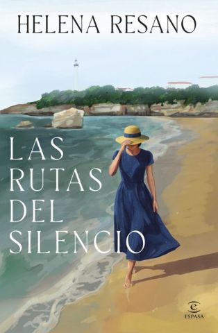 LAS RUTAS DEL SILENCIO (ESPASA)