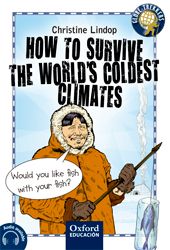 HOW TO SURVIVE THE WORLD'S COLDEST CLI..B1(OXFORD)