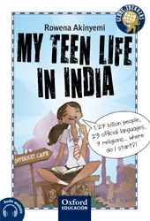 MY TEEN LIFE IN INDIA B1 (OXFORD)