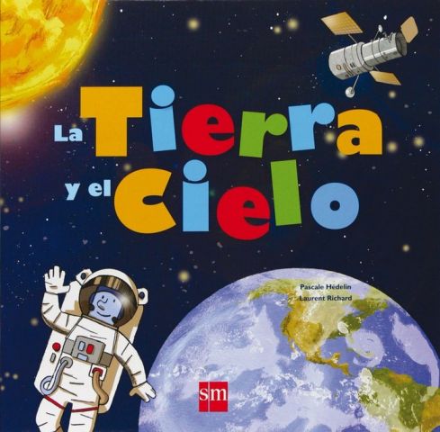 LA TIERRA Y EL CIELO (SM)