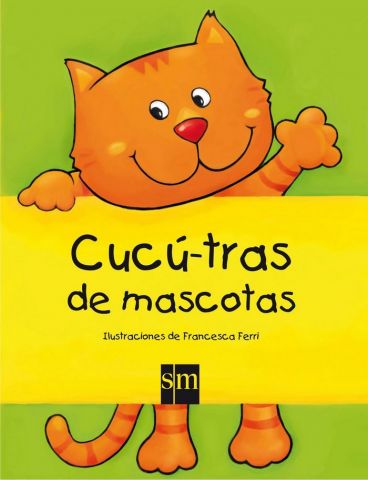 CUCÚ-TRAS DE MASCOTAS (SM)