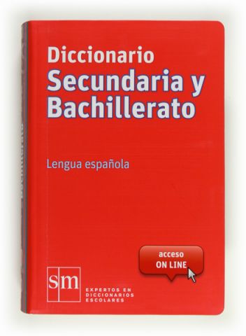 DICCIONARIO SECUNDARIA Y BACHILLERATO (SM)