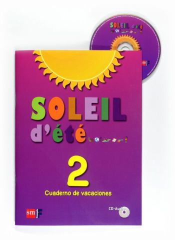 SOLEIL D'ÉTÉ CUADERNO DE VACACIONES 2º ESO (SM)