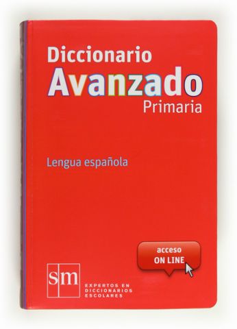 DICCIONARIO AVANZADO PRIMARIA (SM)