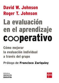 LA EVALUACIÓN EN EL APRENDIZAJE COOPERATIVO (SM)