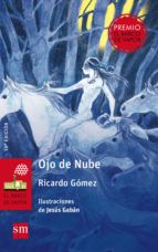 OJO DE NUBE (SM)