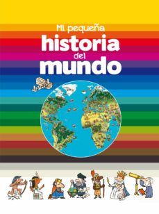 MI PEQUEÑA HISTORIA DEL MUNDO (SM)