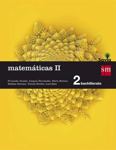 MATEMÁTICAS II  2ºBACHILLERATO SAVIA (SM)