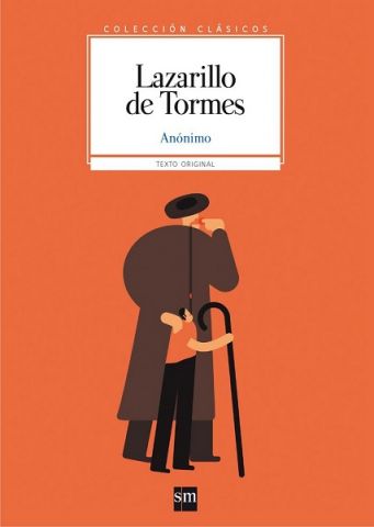 LAZARILLO DE TORMES. CLASICOS TEXTO ORIGINAL. (SM)