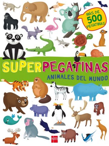 SUPERPEGATINAS ANIMALES DEL MUNDO (SM)