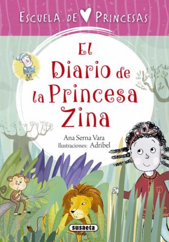 EL DIARIO DE LA PRINCESA ZINA (SUSAETA)