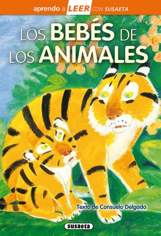 LOS BEBÉS DE LOS ANIMALES  (SUSAETA)