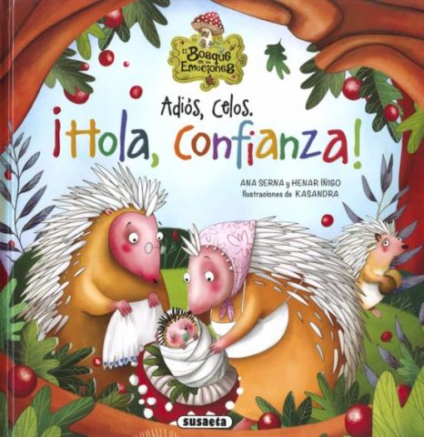 ADIÓS, CELOS. ¡HOLA, CONFIANZA! (SUSAETA)