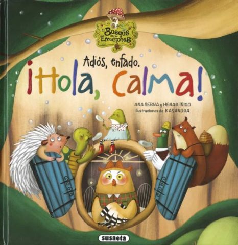 ADIÓS, ENFADO. ¡HOLA, CALMA! (SUSAETA)