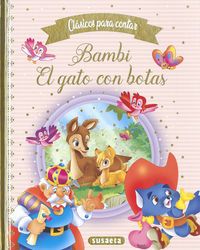 BAMBI. EL GATO CON BOTAS. CUENTOS PARA CONTAR (SUSAETA)