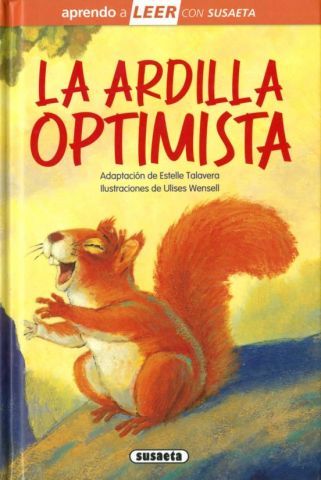 LA ARDILLA OPTIMISTA (SUSAETA)