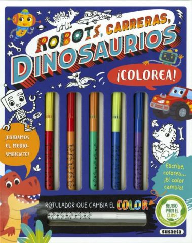 COLOREA ROBOTS, CARRERAS, DINOSAURIOS (SUSAETA)