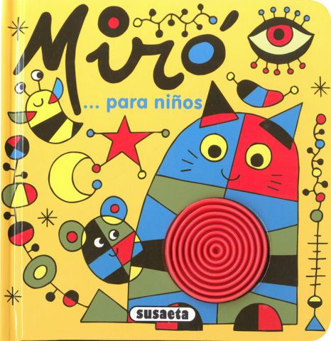 MIRÓ... PARA NIÑOS (SUSAETA)