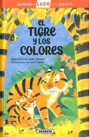 EL TIGRE Y LOS COLORES (SUSAETA)