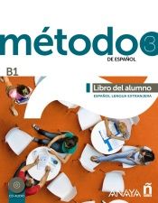 MÉTODO 3 DE ESPAÑOL (B1) - ELE-. LIBRO DEL ALUMNO