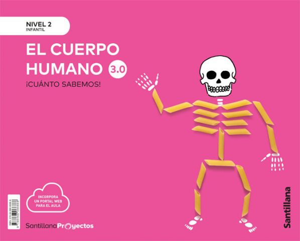 ¡CUÁNTO SABEMOS! EL CUERPO HUMANO NIVEL 2 (SANTILLANA)