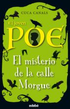 EL MISTERIO DE LA CALLE MORGUE. EL JOVEN POE 1