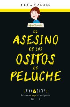 FILO & SOFÍA 1. EL ASESINO DE LOS OSITOS DE PELUCHE (EDEBÉ)