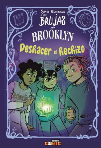 LAS BRUJAS DE BROOKLYN 5. DESHACER EL HECHIZO (EDEBÉ)